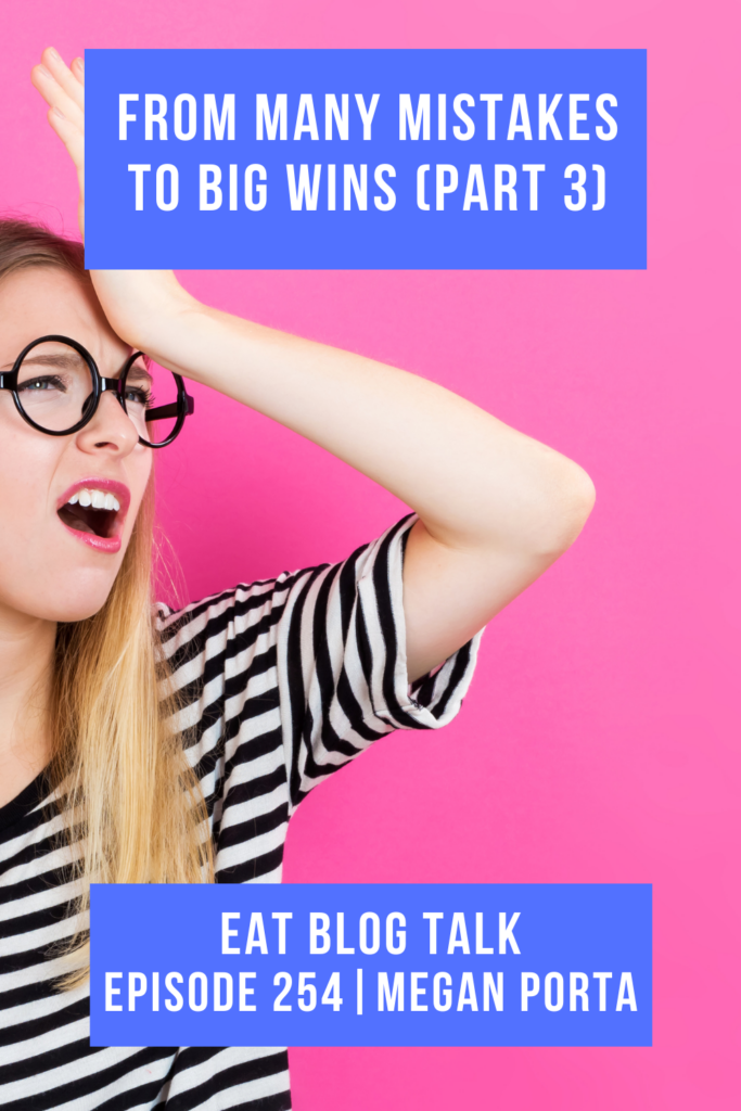 Pinterest image for episode 254 from many mistakes to big wins part 3. 