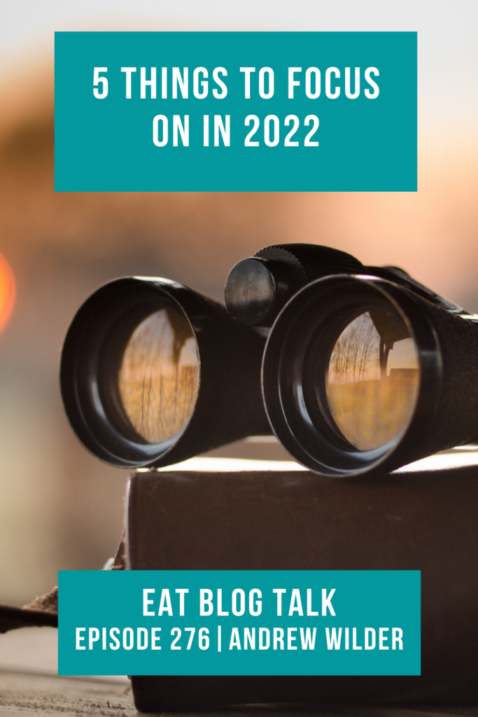 Pinterest image for episode 276 5 things to focus on in 2022.